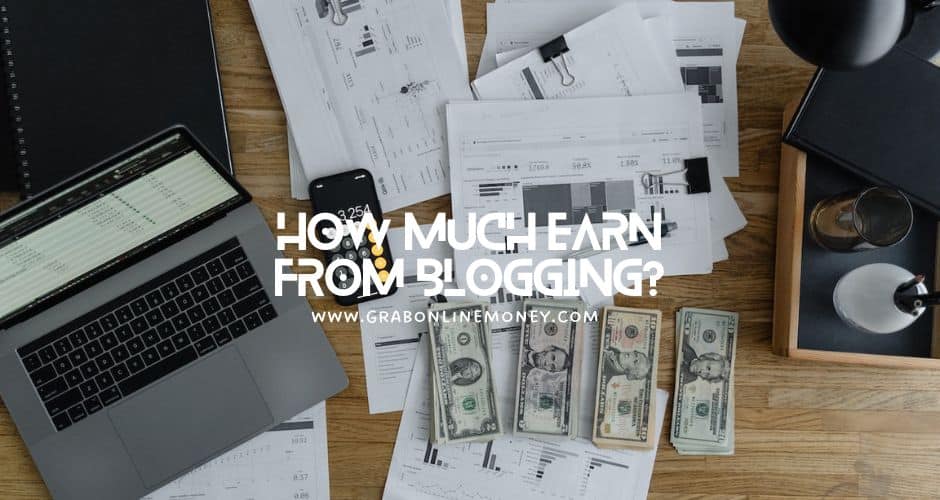 How Much You Can Earn from Blogging